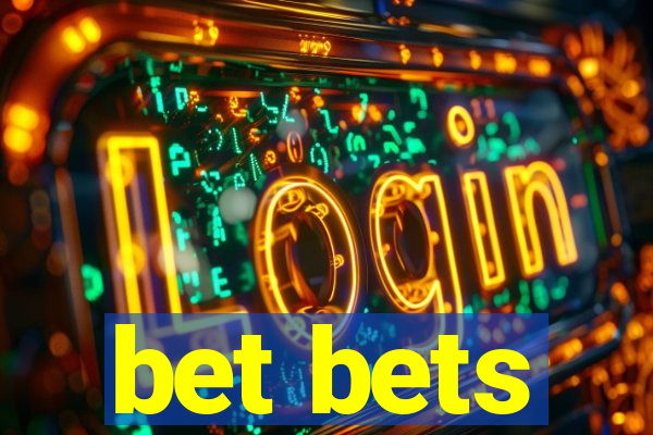 bet bets